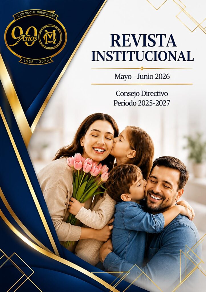 Mayo – Junio 2026 — Revista Club Social Miraflores