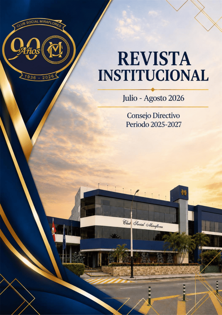 Julio – Agosto 2026 – Revista Club Social Miraflores